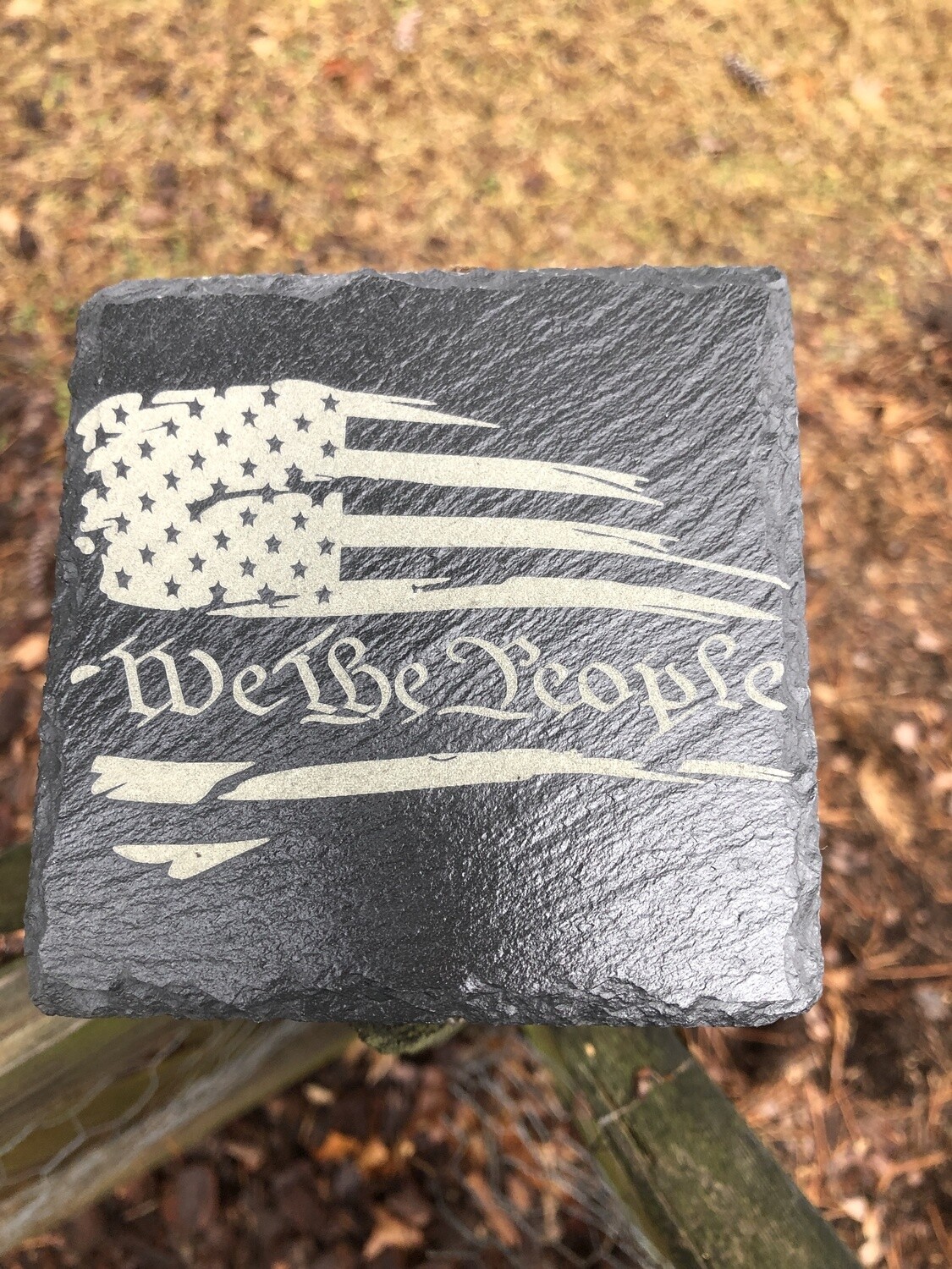 Slate Coaster Square: We The People: Four Plus Holder FREE SHIPPING