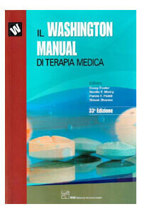 Washington, Foster, Mistry,  Peddi, Sharma - Il Washington Manual di terapia medica 33a ediz 2013