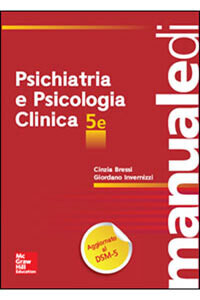 Bressi, Invernizzi - Psichiatria e Psicologia Clinica V ediz.