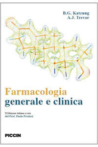 Katzung, Trevor - Farmacologia Generale e Clinica X ediz.