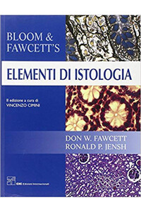 Bloom, Fawcett, Jensh - Bloom e Fawcett' s, Elementi di istologia