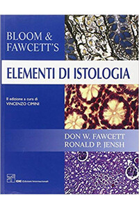 Bloom, Fawcett, Jensh - Bloom e Fawcett' s, Elementi di istologia