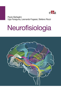 PAOLO BATTAGLINI NEUROFISIOLOGIA