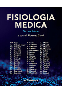Conti, Grassi, Bagni, Corbellini, Pessia - Fisiologia medica, Fisiologia degli organi e dei sistemi III ediz. Volume 2
