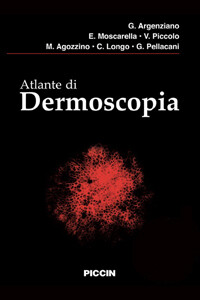 G. Argenziano, E. Moscarella Atlante di Dermoscopia
