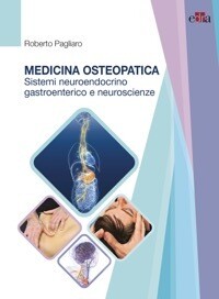 Medicina osteopatica , sistema neuroendocrino , gastroenterico e neuroscienze