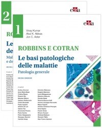 Robbins e Cotran - Le basi patologiche delle malattie ( Opera in 2 Volumi - Copertina Flessible )