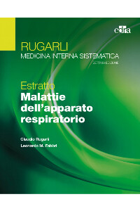 Rugarli Medicina interna sistematica - Estratto Malattie dell' apparato respiratorio vii EDIZ.