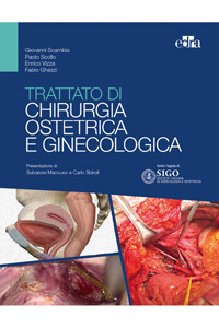 Giovanni Scambia, Paolo Scollo, Trattato di chirurgia ostetrica e ginecologica.