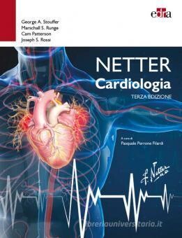 di George A. Stouffer, Marschall S. Runge, Cam Patterson Netter cardiologia terza ediz.