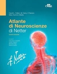 Netter, Felten, O 'Banion , Maida - Atlante di Neuroscienze di Netter IV EDIZ.