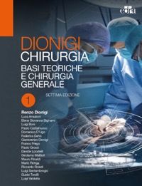 Dionigi : Chirurgia . Basi teoriche e Chirurgia generale - Chirurgia specialistica ( Opera in 2 Volumi )