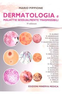 Pippione, Alaibac, Argenziano,  Bongiorno, Calvieri - Dermatologia e malattie sessualmente trasmissibili (ed. 2019)
