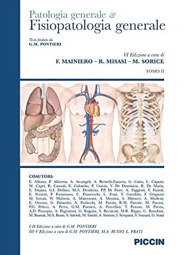 Pontieri, Mainiero,  Misasi, Sorice - Patologia generale e fisiopatologia generale VI ediz Tomo II