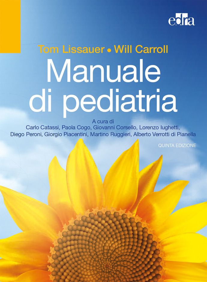 Manuale di Pediatria - Lissauer - Carroll - Catassi - Cogo - Corsello