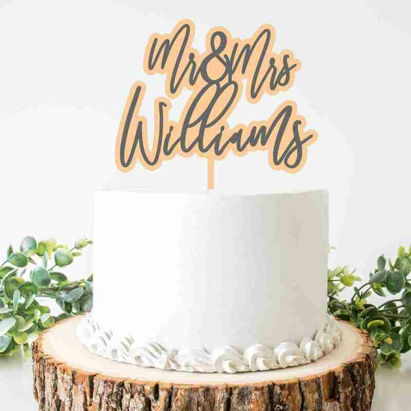 Mr & Mrs last name cake topper