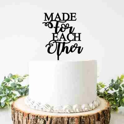 Made for each other cake topper