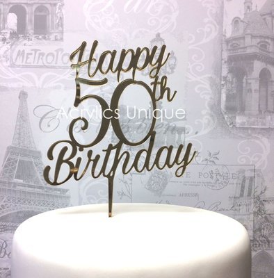 Happy 50th Birthday cake topper (Choose your age)