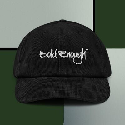 "Bold Enough" branded Corduroy Hat