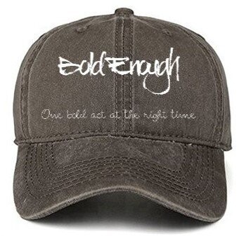 "Bold Enough" Branded Unisex Caps Adjustable - Coffee