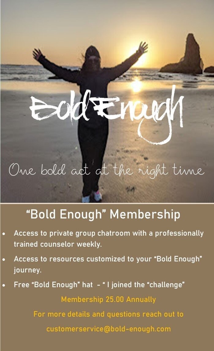 "Bold Enough" Challenge Membership