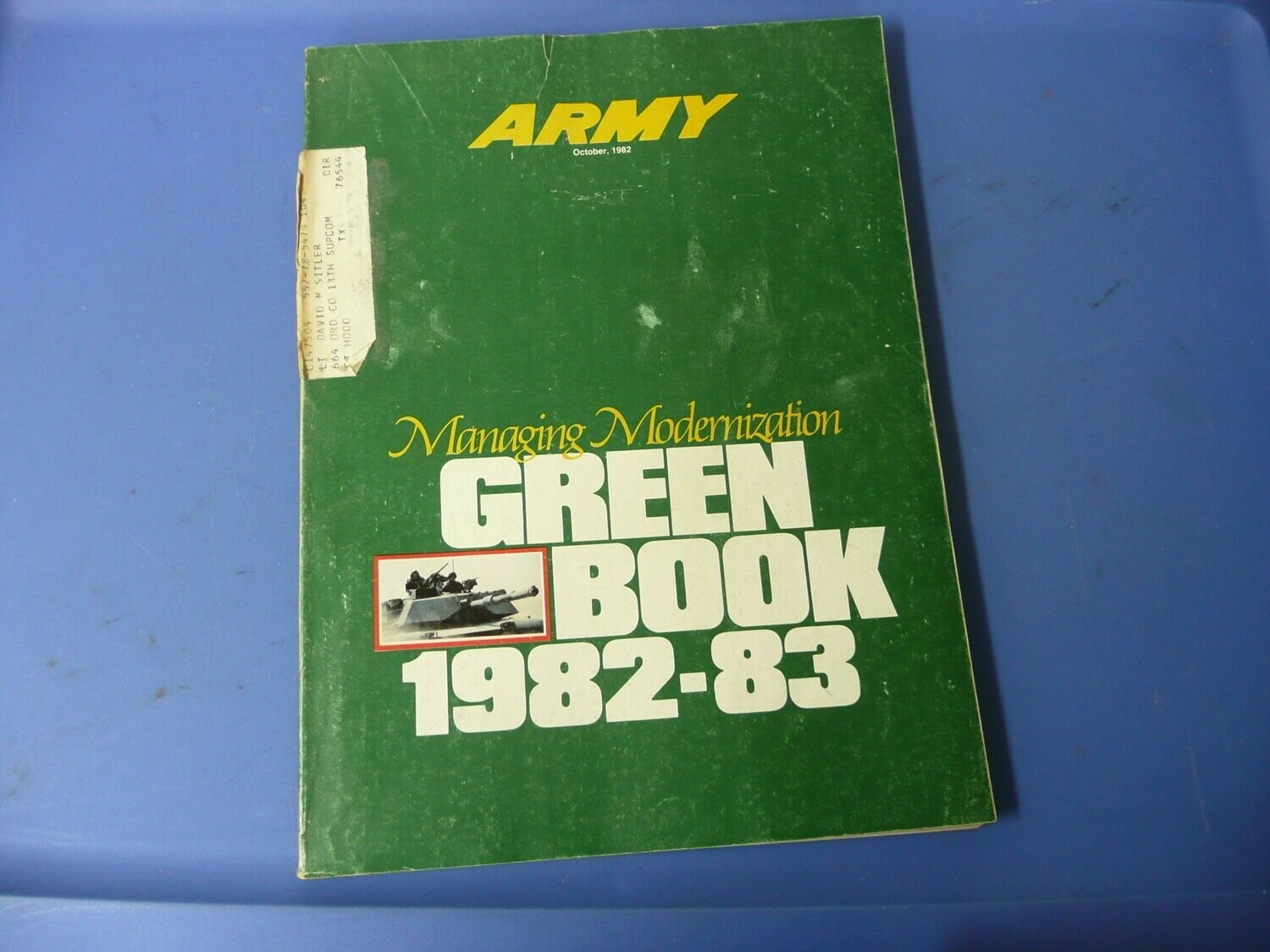 US Army Green Book, 1982-83 “Managing Modernization"