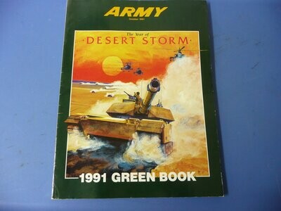 US Army Green Book, 1991 “The Year of Desert Storm”