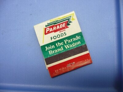 PARADE FOODS – “Join the Parade Brand Wagon"