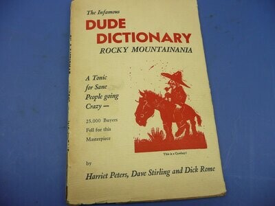 The Infamous Dude Dictionary “rocky mountainania