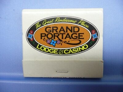 Vintage Matchbook: Grand Portage Lodge & Casino - Hovland, MN (H124)