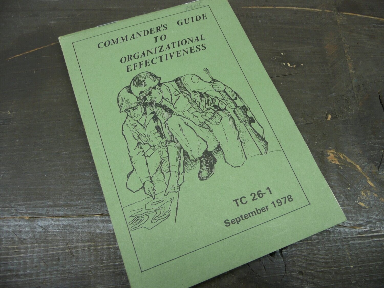 US Army Training Circular 26-1
Commander’s Guide to Organizational Effectiveness  (Sept 1978)
