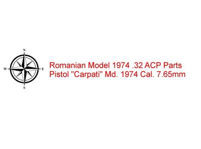 Romanian Model 1974 (Pistol Carpati Md. 1974, Cal 7.65mm) Parts
