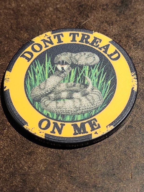 Don't Tread On Me Poker Chip Challenge Coin