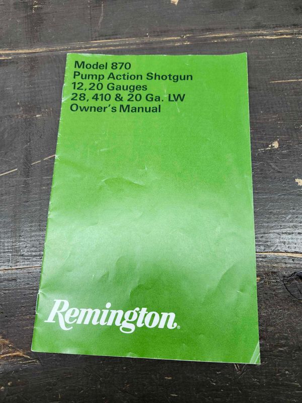 Remington 870 Owners Manual (Vintage Ilion, NY address) Revision 382
