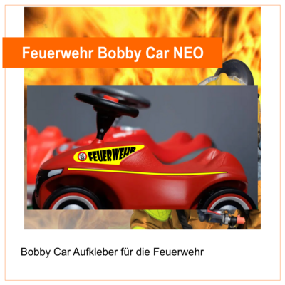 Feuerwehr Bobby Car NEO , Aufkleber, neongelb tagesleuchtend flourezierend