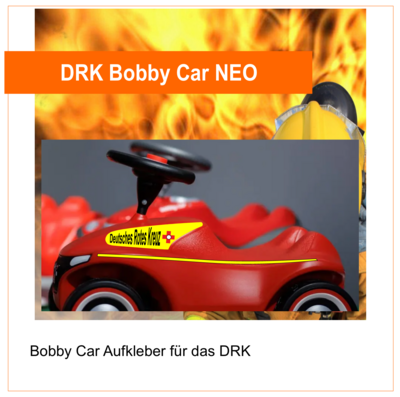 DRK Deutsches Rotes Kreuz Bobby Car NEO , Aufkleber, neongelb tagesleuchtend flourezierend