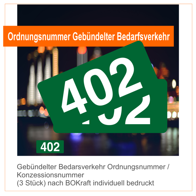 Gebündelter Bedarfsverkehr Ordnungsnummer / Konzessionsnummer (3 Stück) nach BOKraft individuell bedruckt Premiumqualität