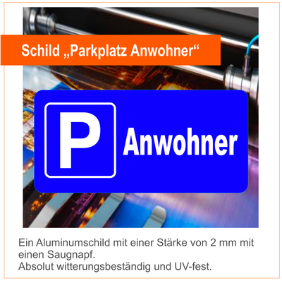 Parken Anwohner - Aufkleber/ Aluminiumschild