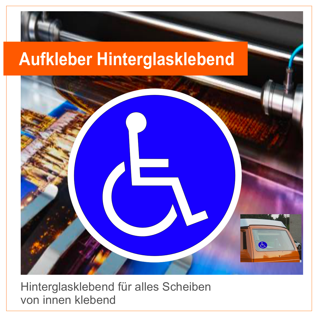Behinderung  Rollstuhl Rundlogo  Aufkleber Hinterglasklebend