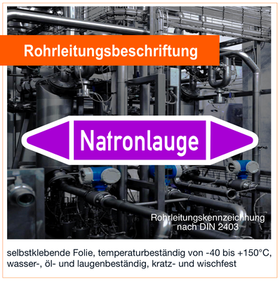 Natronlauge - Rohrleitungskennzeichnung (VE 10 Stück) Natronlauge - Rohrleitungskennzeichnung (VE 10 Stück)