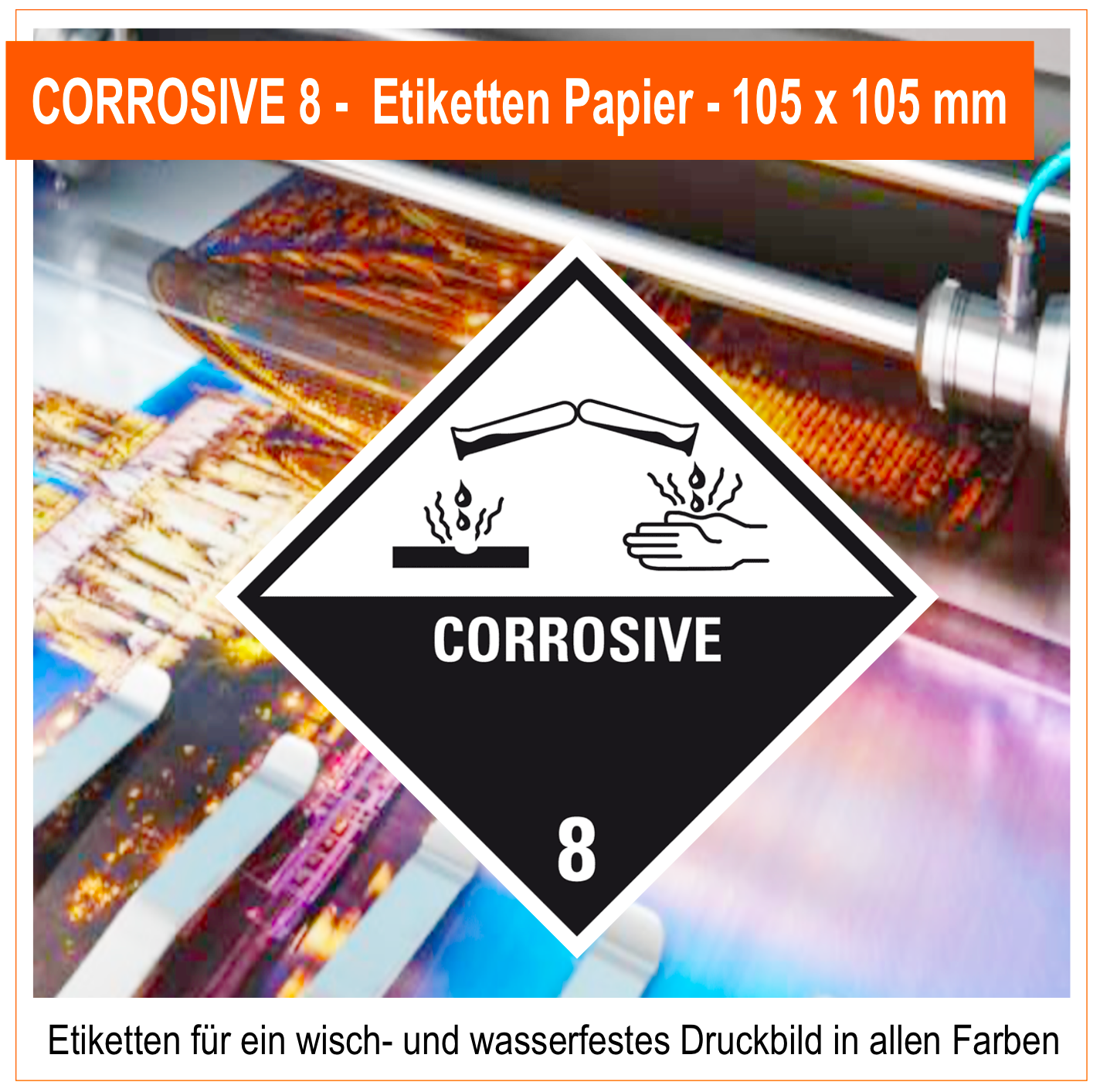 8 - Corrosive Etiketten Papier  - 105x105 mm -Verpackungskennzeichen Gefahrgutaufkleber