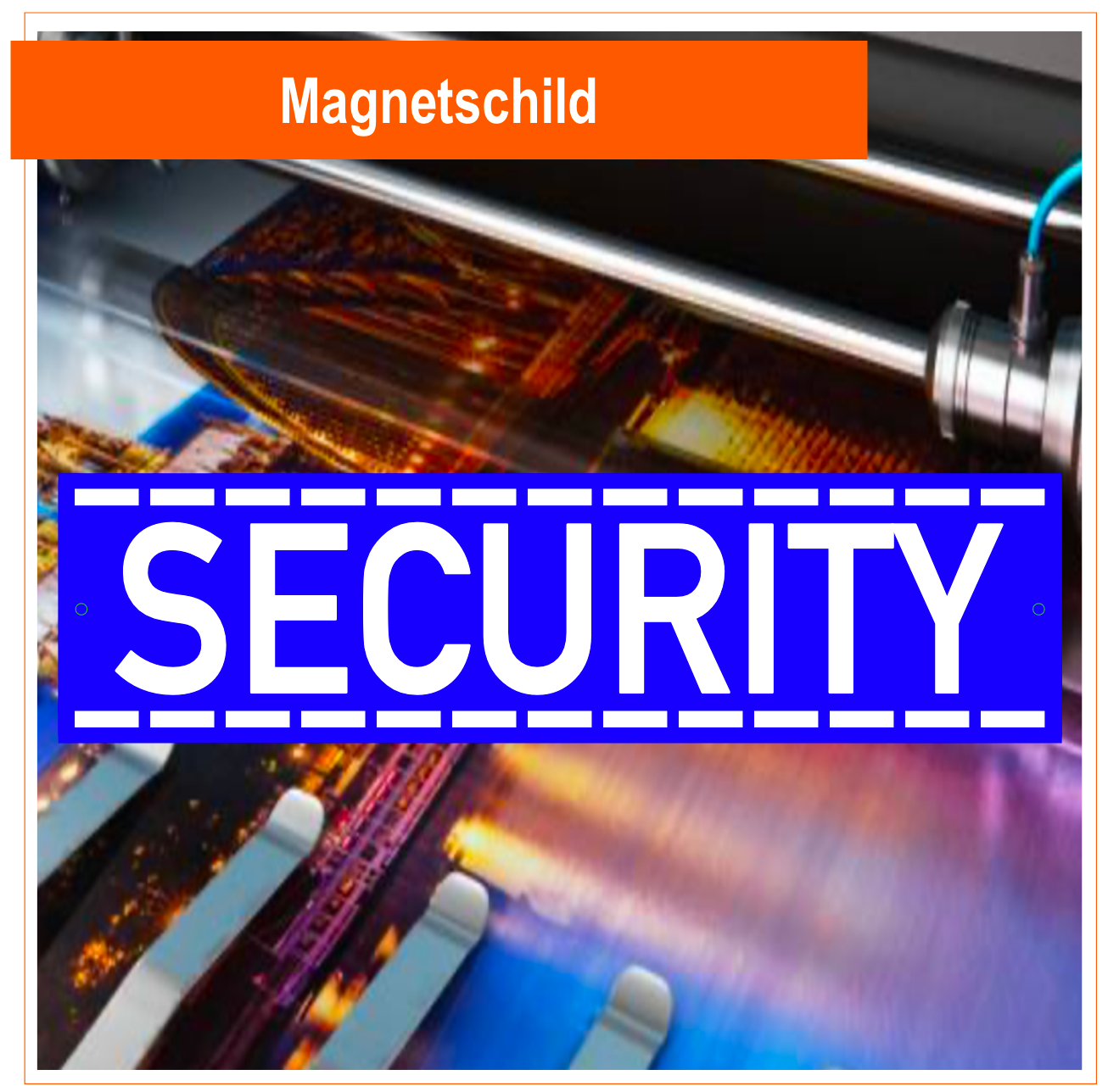 Security Magnetschild