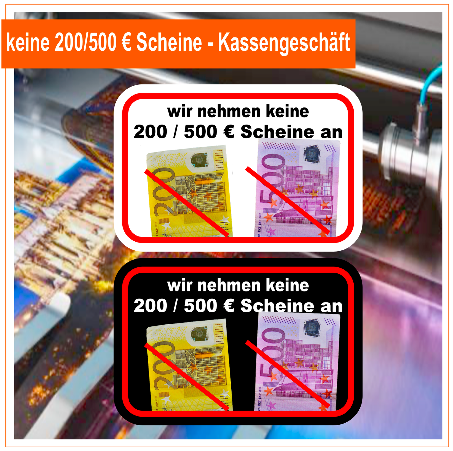 keine 200/500 € Scheine - Kassengeschäft