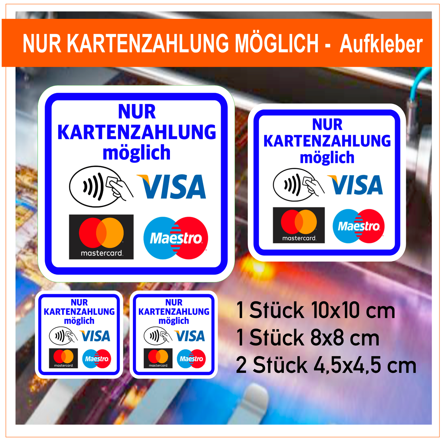 NUR KARTENZAHLUNG MÖGLICH - Aufkleber