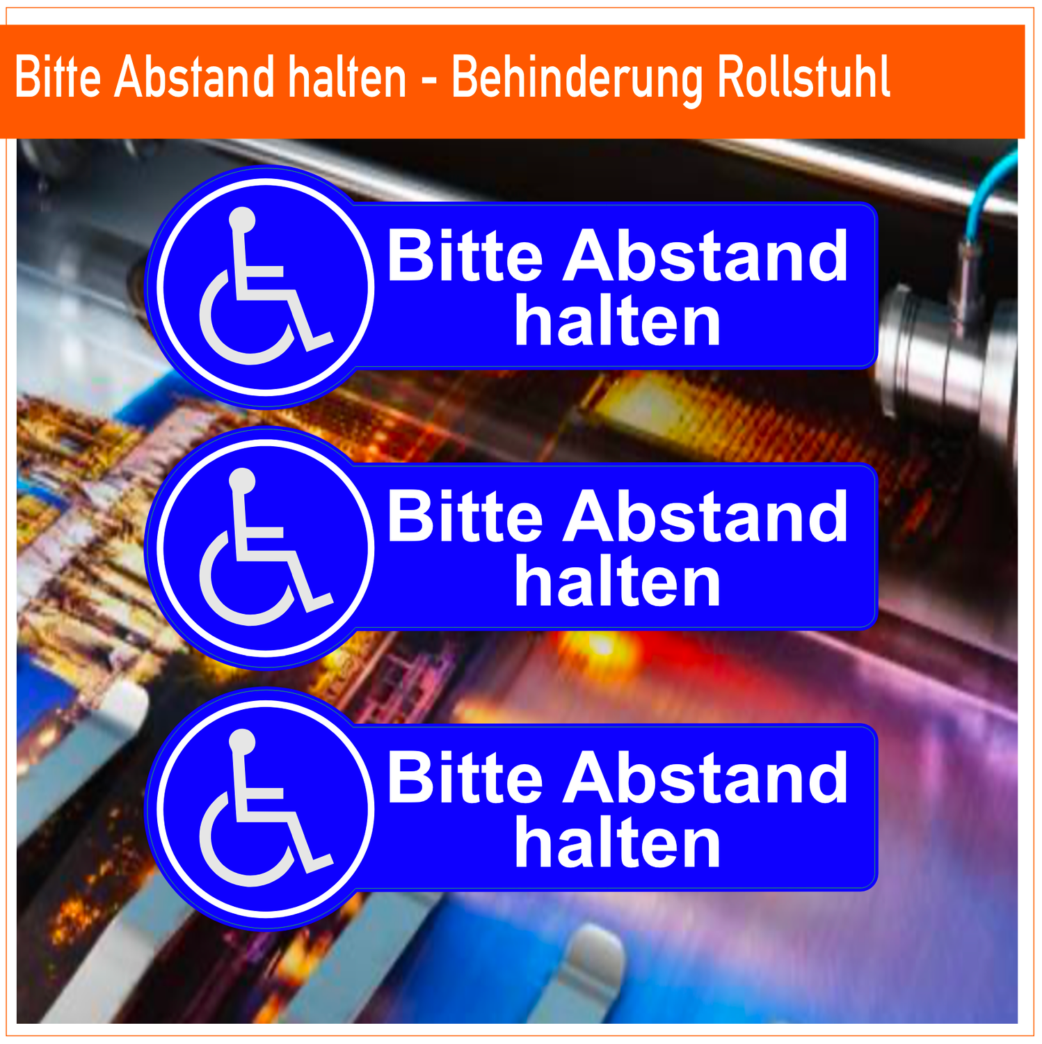 Bitte Abstand halten - Behinderung Rollstuhl Aufkleber