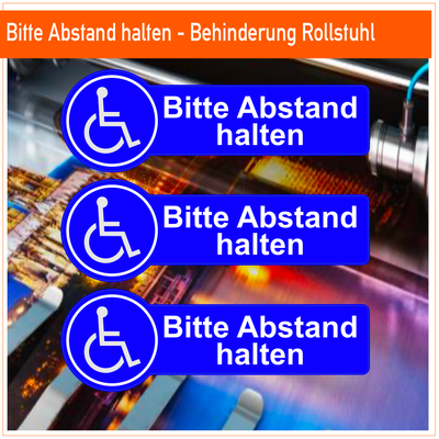 Bitte Abstand halten - Behinderung Rollstuhl Aufkleber Bitte Abstand halten - Behinderung Rollstuhl Aufkleber