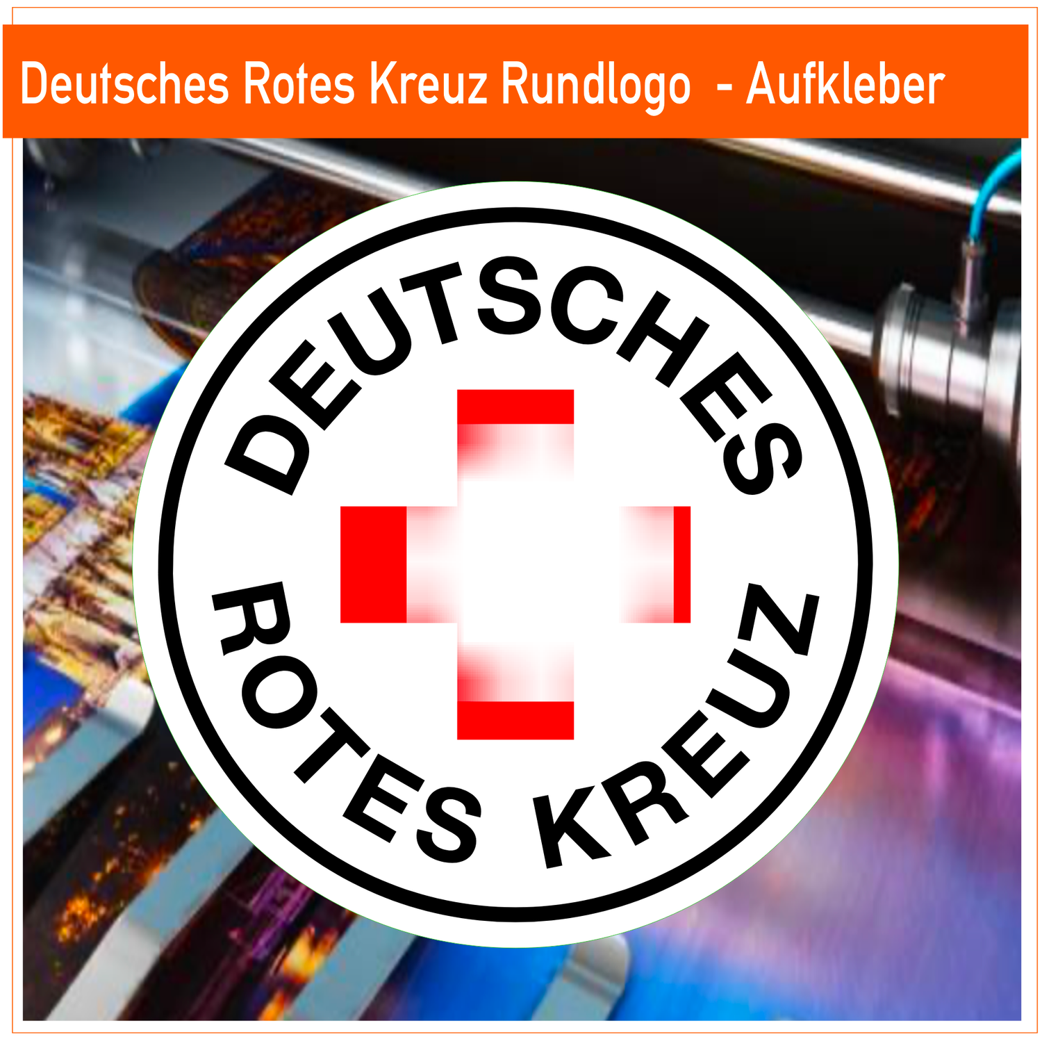 Deutsches Rotes Kreuz - DRK  Rundlogo- Aufkleber