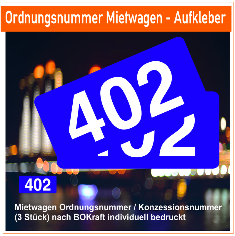 Mietwagen Ordnungsnummer / Konzessionsnummer (3 Stück) nach BOKraft individuell bedruckt Premiumqualität - Aufkleber