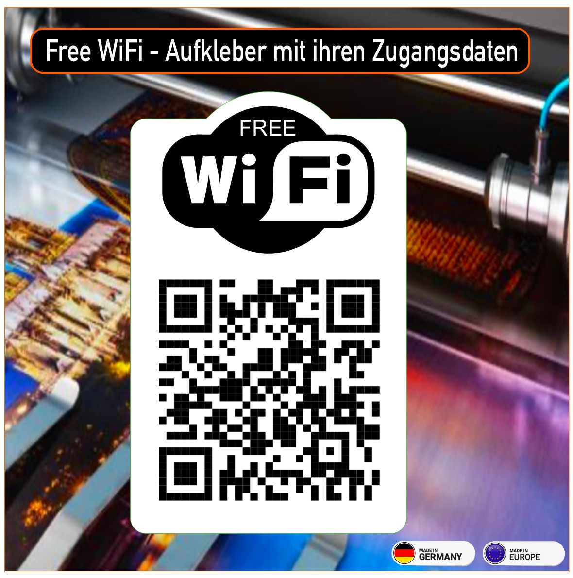 Free WiFi - Aufkleber mit ihren Zugangsdaten