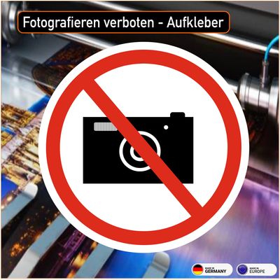 Fotografieren verboten - Aufkleber Fotografieren verboten - Aufkleber